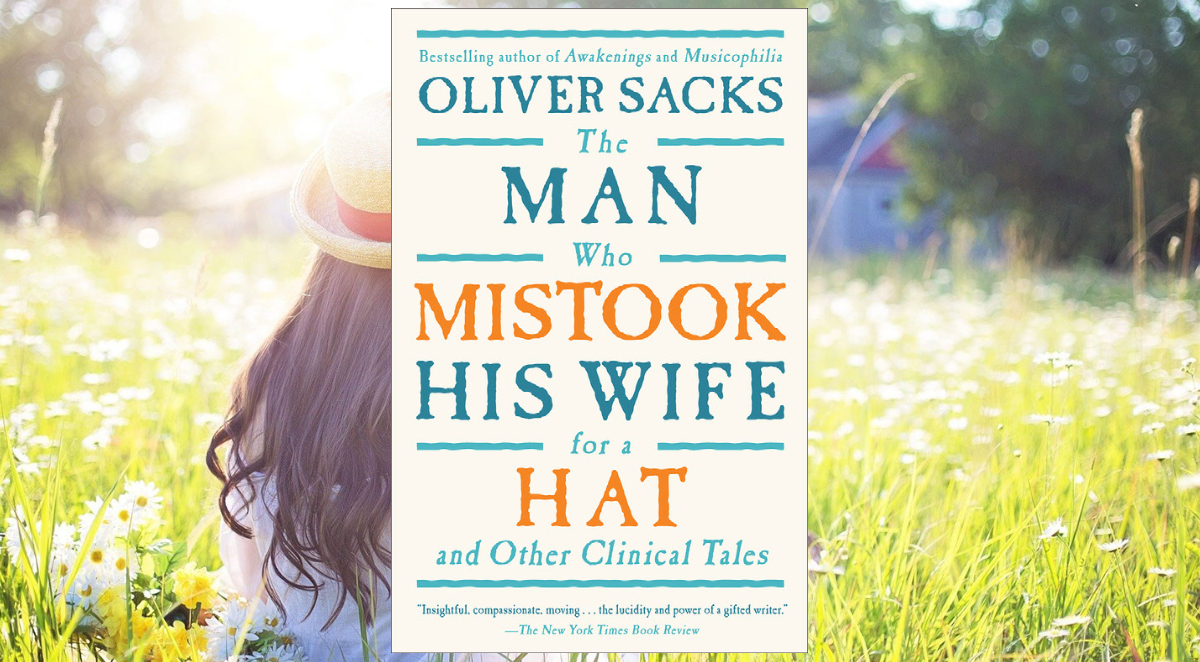 The Man Who Mistook His Wife For A Hat book