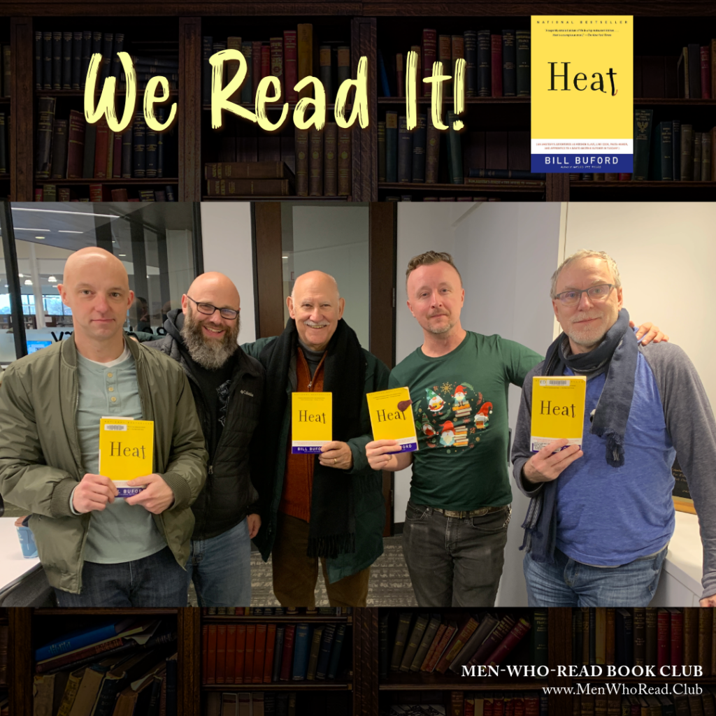 Men-Who-Read book club with book "Heat" by Bill Buford