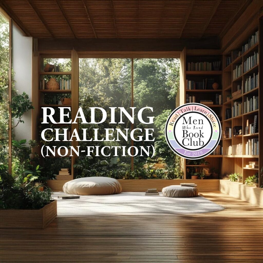 Natural light streaming into a reading room, text says Reading Challenge (non-fiction) with Men-Who-Read logo SQUARE