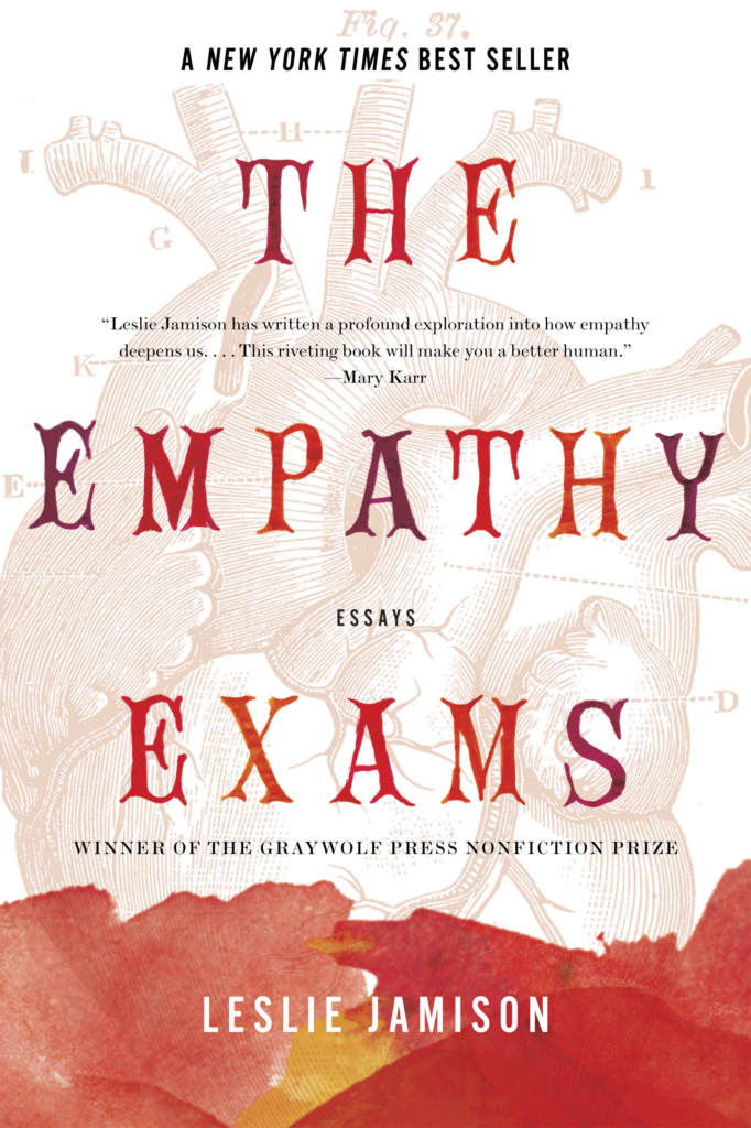 The Empathy Exams by Leslie Jamison