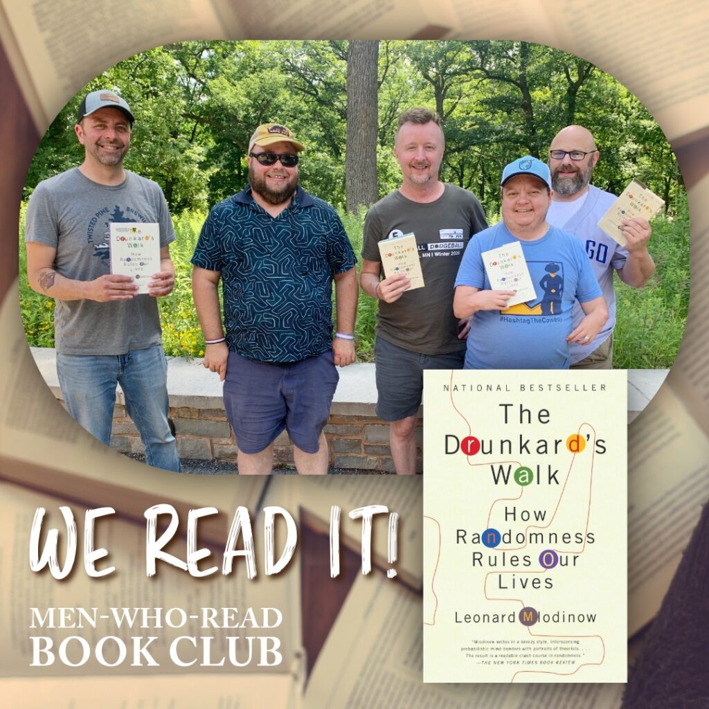 The Drunkard's Walk book, with book club members holding the paper copies of the book